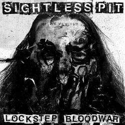 Sightless Pit Lockstep Bloodwar VINYL LP