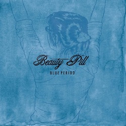 Beauty Pill Blue Period VINYL 2LP