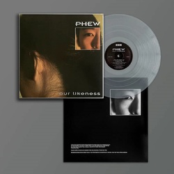 Phew Our Likeness CLEAR VINYL LP