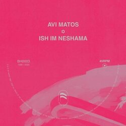 Avi Matos Dub Im Neshama VINYL LP