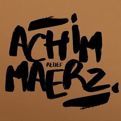 Achim Maerz Relief VINYL LP