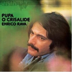 Enrico Rava Pupa O Crisalide VINYL LP