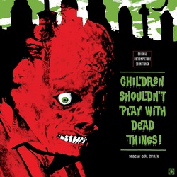 Carl Zittrer   Children Shouldnt Play With D VINYL LP