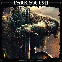Motoi Sakuraba/Yuka Kitamura Dark Souls Ii  Original Game VINYL LP