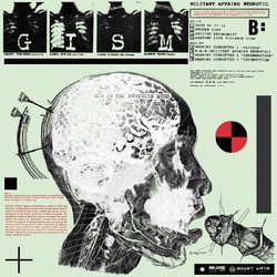 G.I.S.M. Military Affairs Neurotic (Reissue) VINYL LP