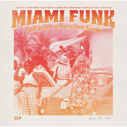 Various Artists Miami Funk - Funk Gems From Henry Stone Records VINYL LP
