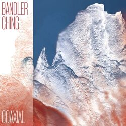 Bandler Ching Coaxial VINYL LP