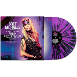 Bret Michaels A Salute To Poison Show Me Your Hits VINYL LP