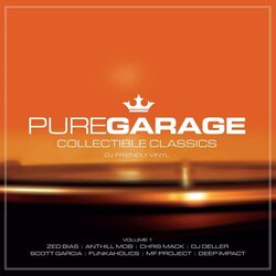 Various Artists Pure Garage Collectible Classics Volume 1 VINYL LP