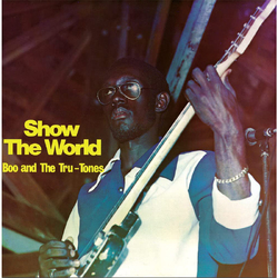 Boo & The Tru-Tones Show The World YELLOW/BLACK SPLATTER VINYL LP