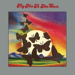 Andrzej Marko Andre Mikola-Fly Me To The Sun VINYL LP
