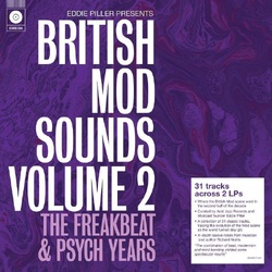 Eddie Piller Presents British Mod Sounds of The 1960s Volume 2: The Freakbeat & Psych Years (140g Black Vinyl) VINYL LP