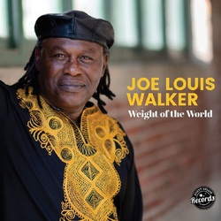 Joe Louis Walker Weight of The World VINYL LP