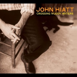 John Hiatt Crossing Muddy Waters VINYL LP