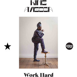 King Ayisoba Work Hard VINYL LP