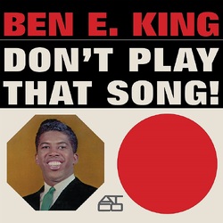 Ben E. King Don't Play That Song VINYL LP