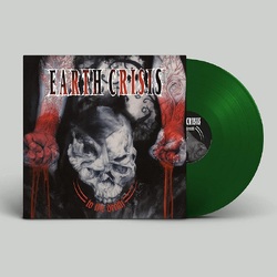 Earth Crisis To The Death VINYL LP