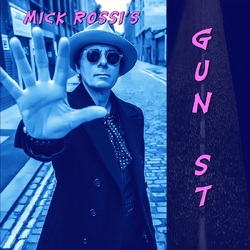 Mick Rossi Gun St. VINYL LP