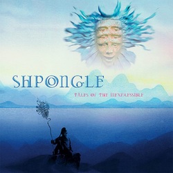 Shpongle Tales Of The Inexpressible VINYL LP