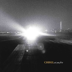 Chisel Set You Free VINYL LP