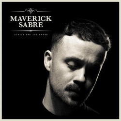 Maverick Sabre Lonely Are The Brave (Mav's Version) VINYL LP