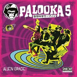 Palooka 5 Alien Grace VINYL LP