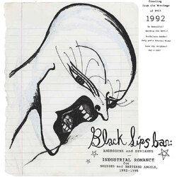 Various Artists Blacklips Bar Androgyns and Deviants Industrial Romance for Bruised and Battered Angels 1992�1995 VINYL 2LP