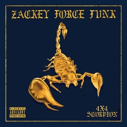 Zackey Force Funk 4X4 Scorpion (Reissue) VINYL LP