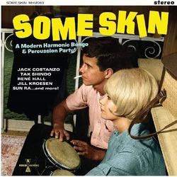 Various Artists Some Skin: A Modern Harmonic Bongo & Percussion Party VINYL LP