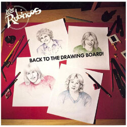 The Rubinoos Back To The Drawing Board VINYL LP