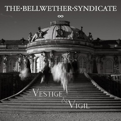 The Bellwether Syndicate Vestige & Vigil VINYL LP