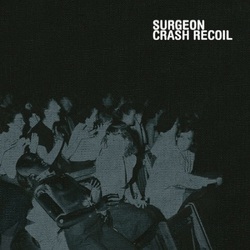 Surgeon Crash Recoil VINYL LP