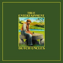 Dutch Uncles True Entertainment VINYL LP