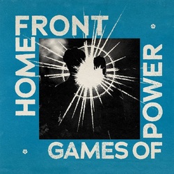 Home Front Games Of Power VINYL LP