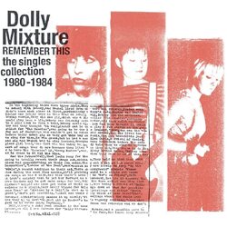 Dolly Mixture Remember This: The Singles Collection 1980 Ì 1 VINYL LP