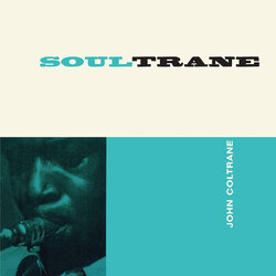 John Coltrane Soultrane VINYL LP