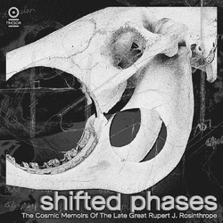 Shifted Phases The Cosmic Memoirs Of The Late VINYL LP