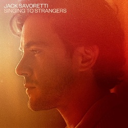 Jack Savoretti Singing to Strangers VINYL LP