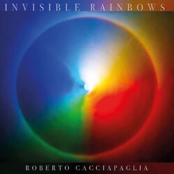 Roberto Cacciapaglia Invisible Rainbows VINYL LP