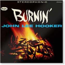 John Lee Hooker Burnin 60th Anniversary remastered 180GM VINYL LP