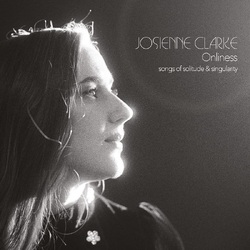 Josienne Clarke Onliness VINYL LP