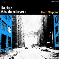 Ikebe Shakedown Hard Steppin' LP