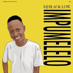 DJ Black Low Impumelelo LP