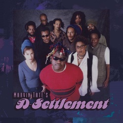 Marvin Tate's D-Settlement Marvin Tate's D-Settlement (Deluxe Edition) 3CD BOX SET