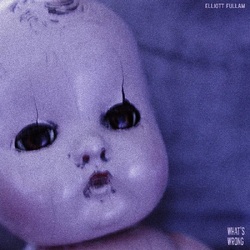 Elliott Fullam What's Wrong PURPLE MARBLE VINYL LP