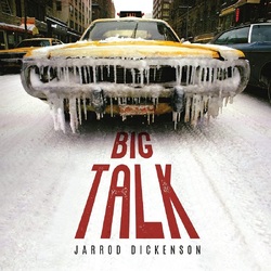 Jarrod Dickenson BIG TALK VINYL LP