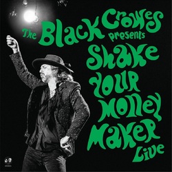 The Black Crowes Shake Your Money Maker (Live) VINYL LP
