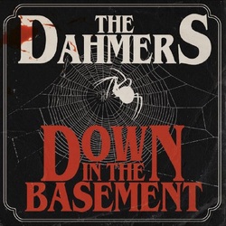 The Dahmers Down in the Basement VINYL LP