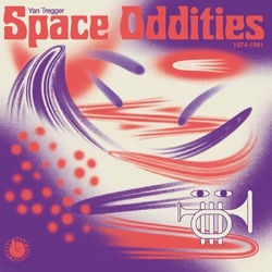 Yan Tregger Space Oddities 1974-1991 VINYL LP