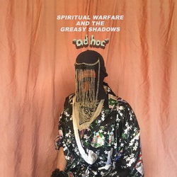Spiritual Warfare and the Greasy Shadows Ad Hoc VINYL LP